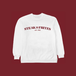 Steak Frites Sweatshirt